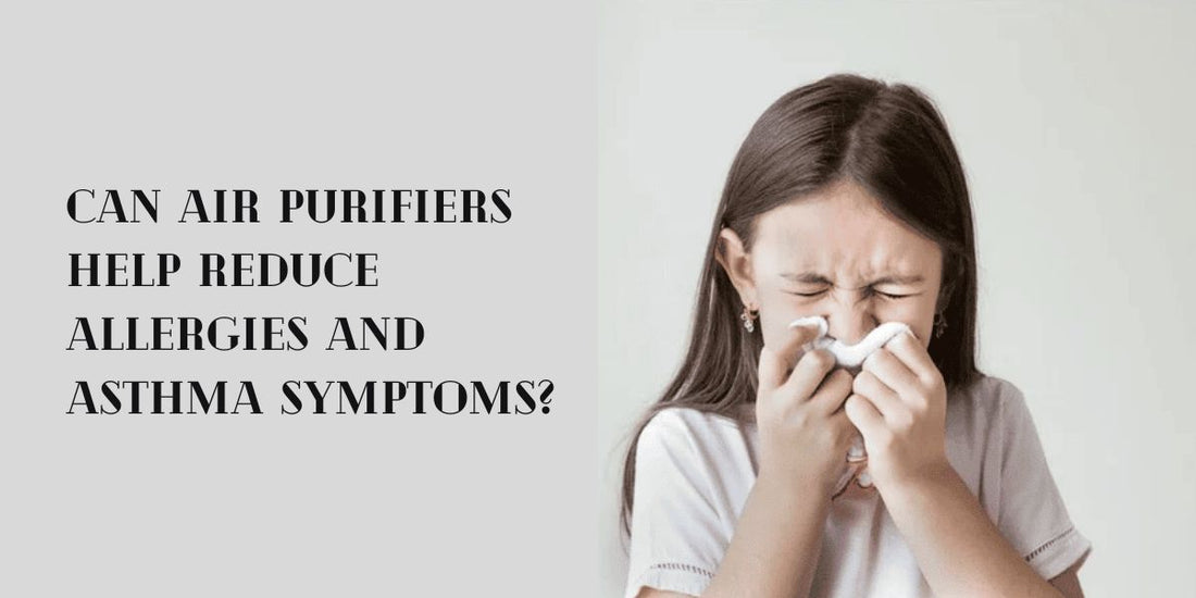 空気清浄機はアレルギーと喘息症状の軽減に役立つのか？